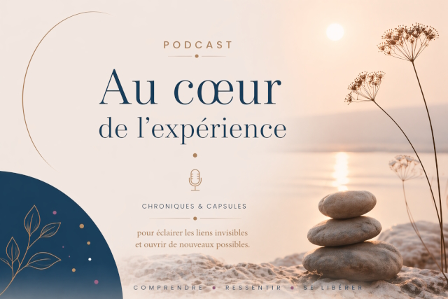 Podcast au coeur de l'experience
